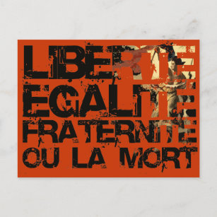 Postal Liberte Egalite Fraternite: Revolución Francesa