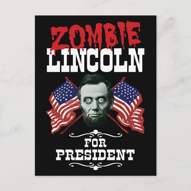 Postal Lincoln Zombie Para Presidente - Elecciones Divert (Anverso)