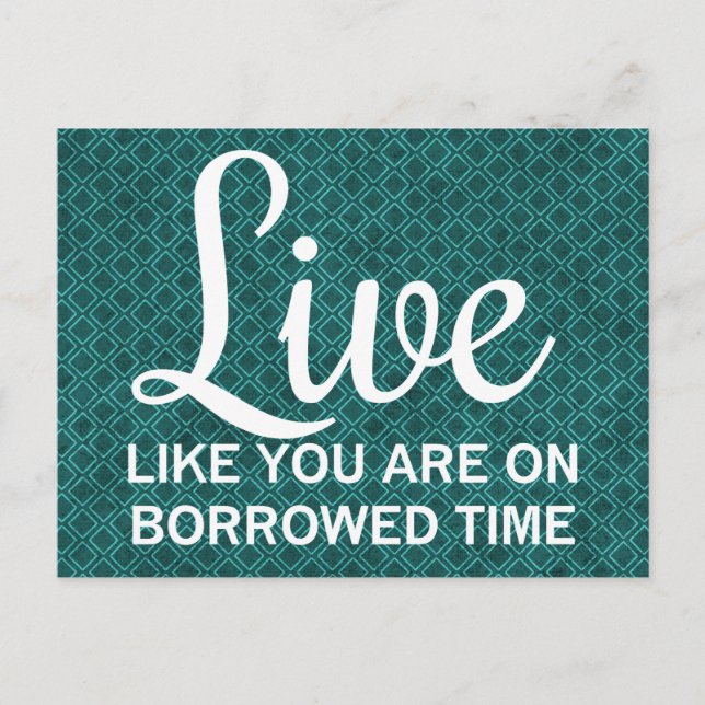 Postal Live Like You are on Bored Time (Anverso)