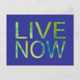Postal Live Now Inspirador