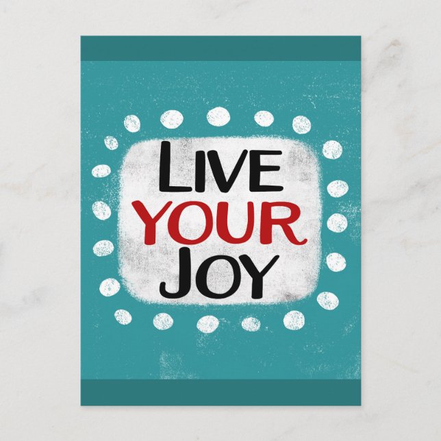 Postal Live Your Joy Postcard (Anverso)