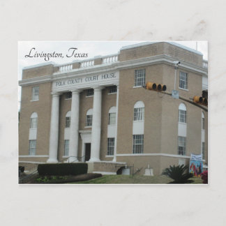Postal Livingston, Texas ~ Polk County Court House