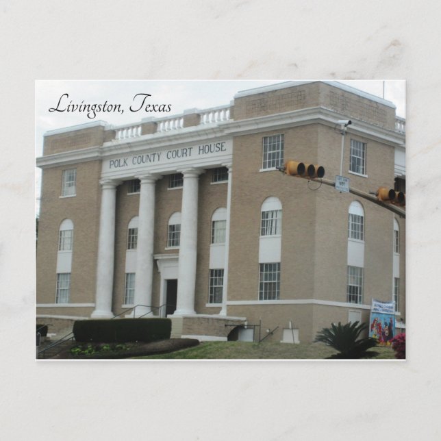 Postal Livingston, Texas ~ Polk County Court House (Anverso)