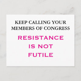 Postal Llamar a la resistencia del Congreso NO es inútil