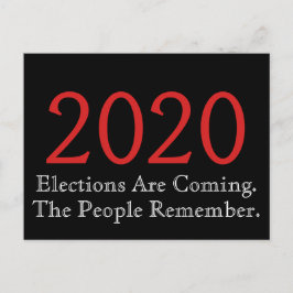 Postal Llegan las elecciones de 2020, recuerda la gente