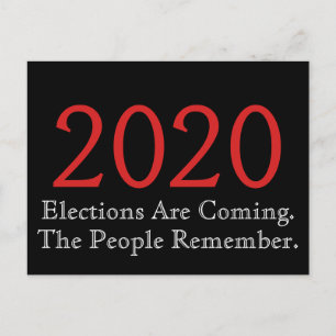 Postal Llegan las elecciones de 2020, recuerda la gente