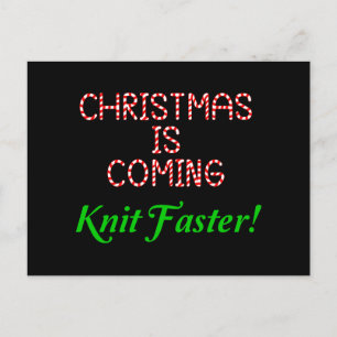Postal ¡Llegan navidades, Knit Más Rápido!
