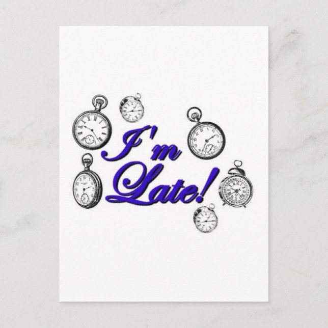 Postal ¡Llego tarde! ¡Llego tarde! (Anverso)
