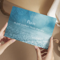 Lluvia, confeti desde el cielo - Inspiradora cita