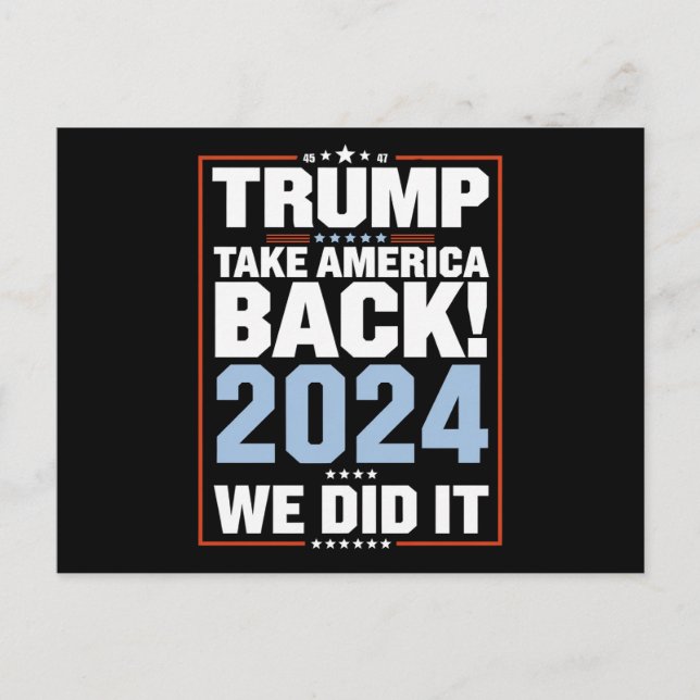 Postal Lo hicimos Trump, presidente de la bandera de Esta (Anverso)