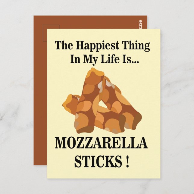 Postal Lo Más Feliz De Mi Vida Es Mozzarella Sticks (Anverso / Reverso)