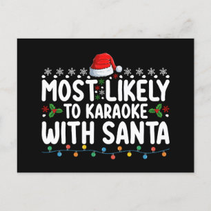 Postal Lo Más Probable Es Karaoke Con Navidades De Santa