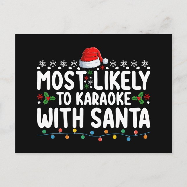 Postal Lo Más Probable Es Karaoke Con Navidades De Santa  (Anverso)