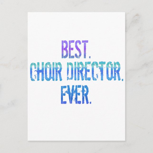 Postal Lo mejor. Coro Director. Nunca. (Anverso)