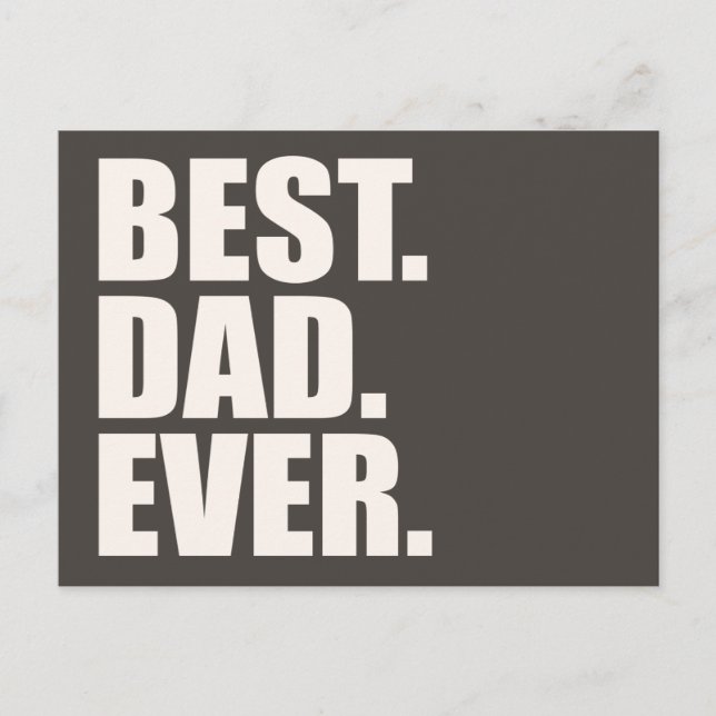 Postal Lo mejor. Papá. Nunca. (Anverso)