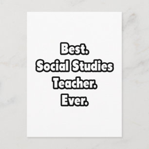 Postal Lo mejor. Profesor de Estudios Sociales. Nunca.