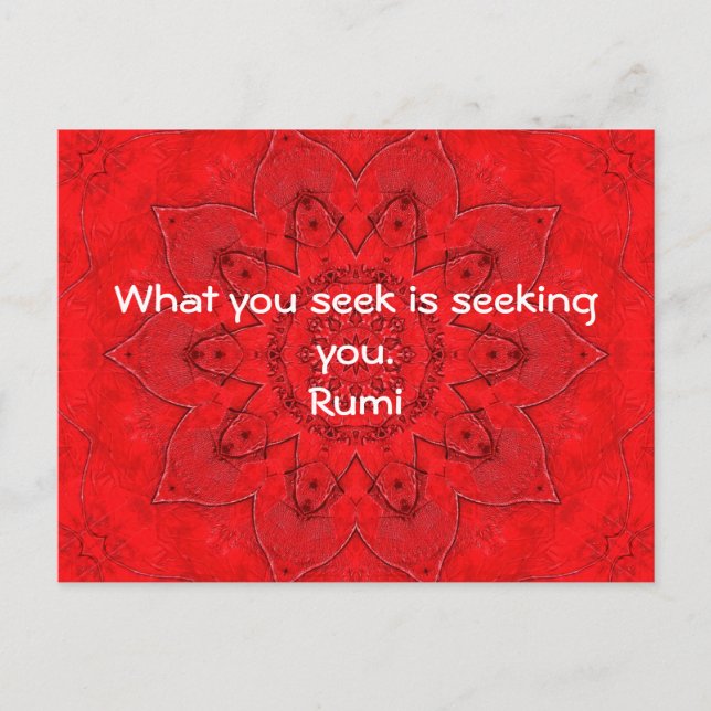 Postal Lo que buscas Rumi Wisdom Atraction Quotation (Anverso)