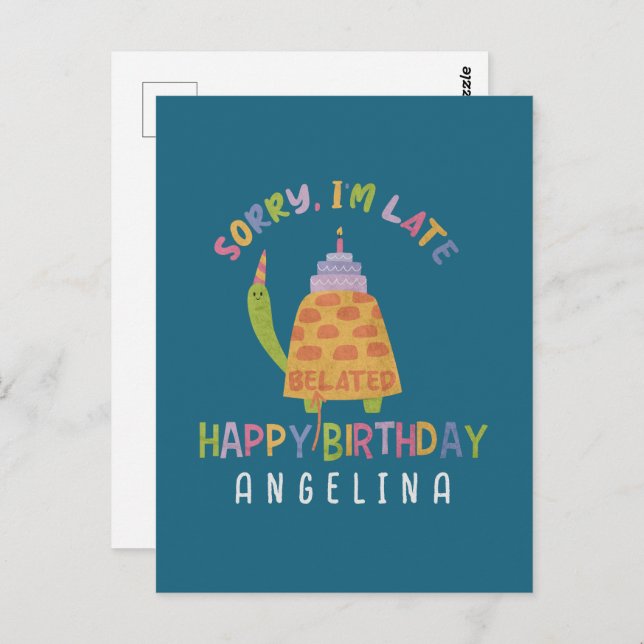 Postal Lo siento, llego tarde. Feliz cumpleaños atrasado (Anverso / Reverso)