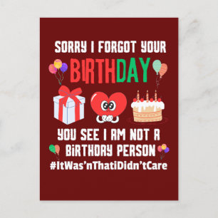 Postal Lo siento, olvidé tu cumpleaños no soy persona de