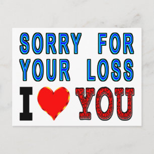 Postal Lo Siento Por Tu Pérdida Te Amo