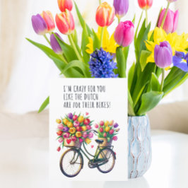 Postal Locos para ti como los holandeses son por sus bici