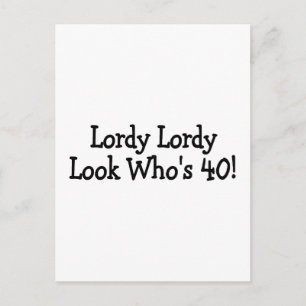 Postal Lordy Lordy Look Whos 40 Black