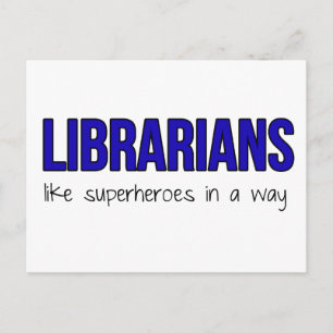 Postal Los bibliotecarios son superhéroes