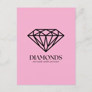Postal Los Diamantes Se Hacen Bajo Presión Inspiración Ci
