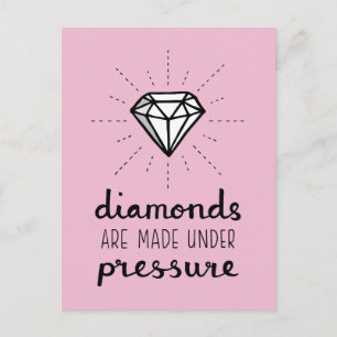 Postal Los Diamantes se Hacen Bajo Presión, Motivacional