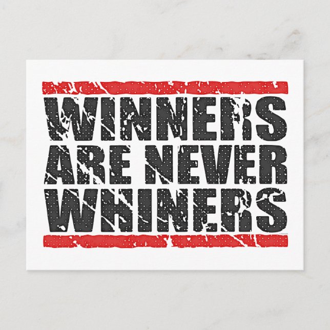 Postal Los ganadores nunca son Whiners | Vista retro (Anverso)