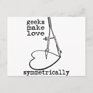 Postal Los Geeks Hacen El Amor Simétricamente