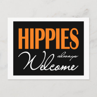 Postal Los hippies siempre son bienvenidos