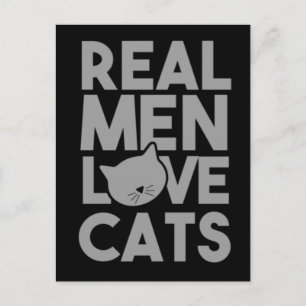 Postal Los hombres de verdad aman los gatos