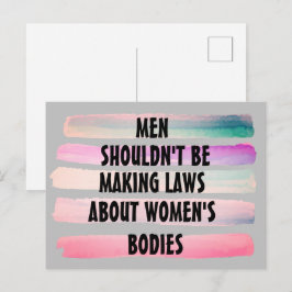 Postal Los hombres no deberían hacer leyes sobre los cuer
