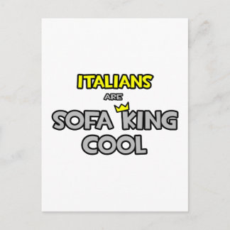 Postal Los italianos son Sofa King Guay