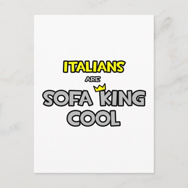 Postal Los italianos son Sofa King Guay (Anverso)