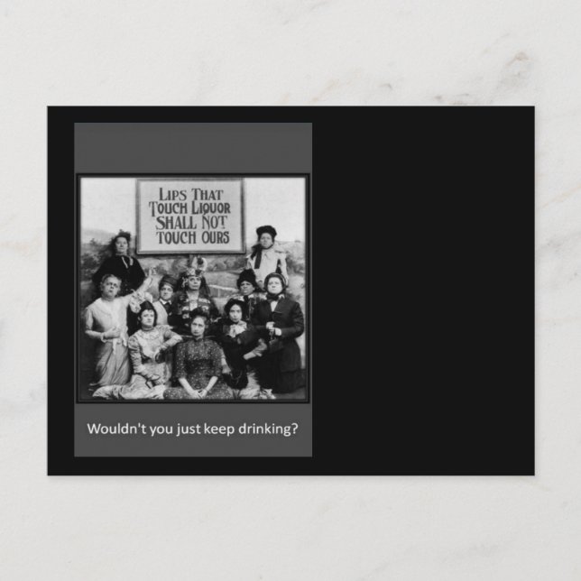 Postal Los Labios Que Tocen El Liquor No Tocarán Los Nues (Anverso)