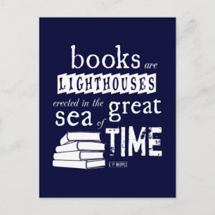 Postal Los libros son faros en el Gran Mar del Tiempo