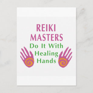 Postal Los Maestros de Reiki lo hacen con las manos curad