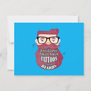 Postal Los papás geniales tienen tatuajes y barbas