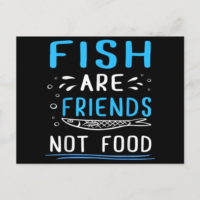 Postal Los peces son amigos, no comida, camiseta de pesca (Anverso)