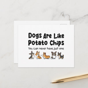 Postal Los Perros Corgi Son Como Los Chips De Papa Que Nu