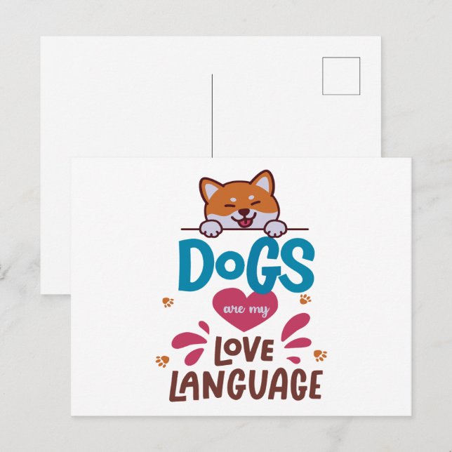 Postal Los perros son mi lengua de amor (Anverso / Reverso)