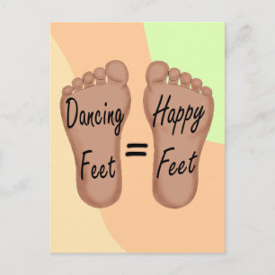 Postal Los pies de baile son felices