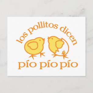 Postal los pollitos dicen...