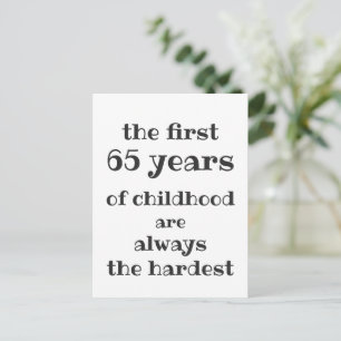 Postal Los primeros 65 años de la infancia son los más du