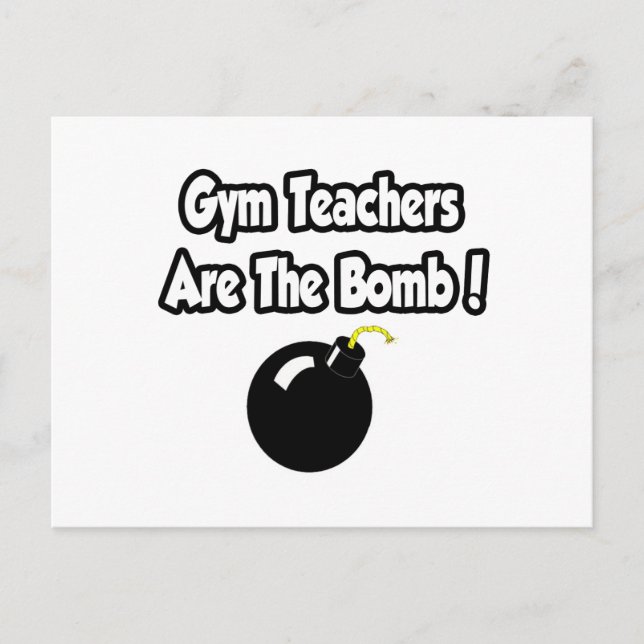 Postal ¡Los Profesores De Gimnasio Son La Bomba! (Anverso)