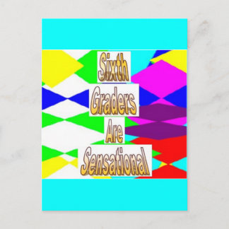 Postal Los Sexto Grados son Sensacionales