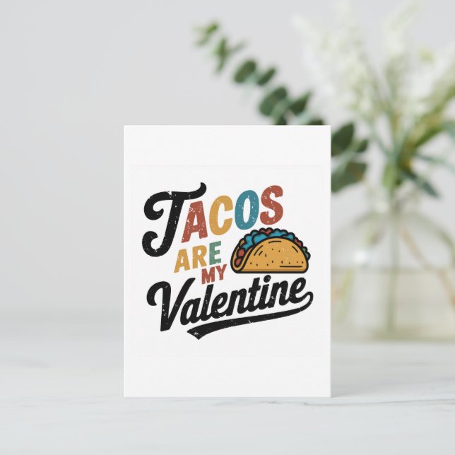 Postal Los tacos son mi divertido San Valentín (Anverso de pie)