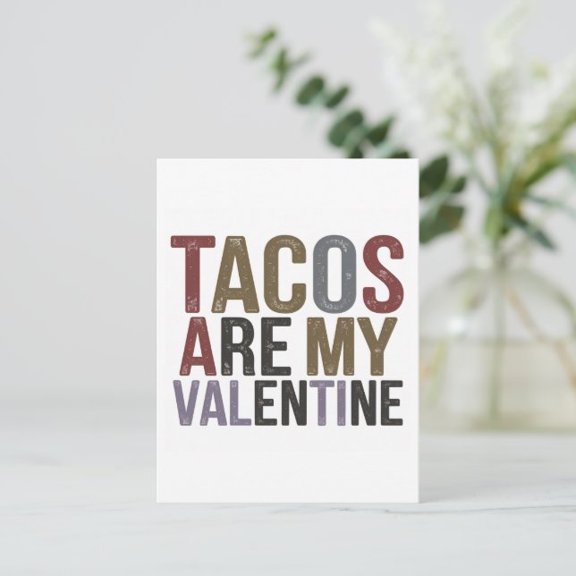 Postal Los tacos son mi San Valentín (Anverso de pie)